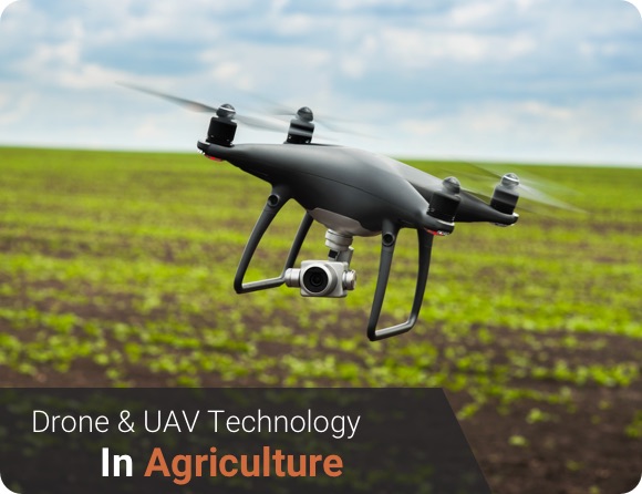 UAV & Drone tech in agriculture